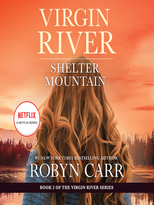 Title details for Shelter Mountain by Robyn Carr - Wait list